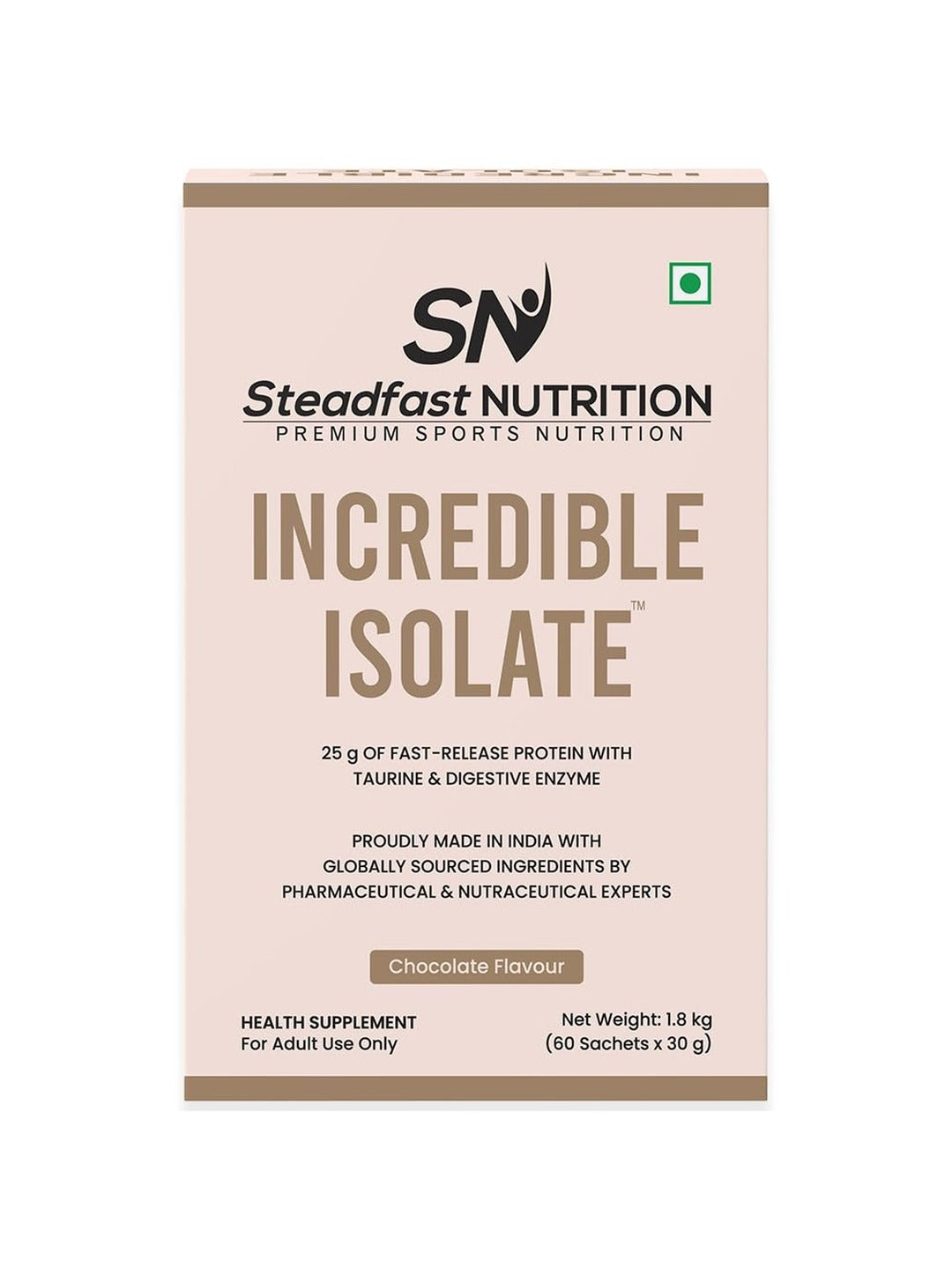 Steadfast Nutrition Incredible Isolate Protein